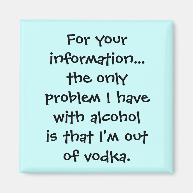 For your information...the only problem I have ... Magnet (Front)