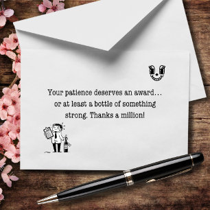 For Your Patience and Sanity We Owe You One Thank You Card