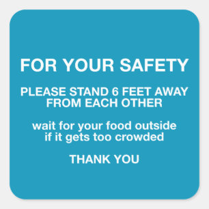 For Your Safety Square Sticker