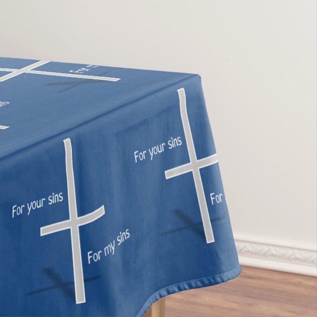 For Your Sins for My Sins (dark) Tablecloth (In Situ)