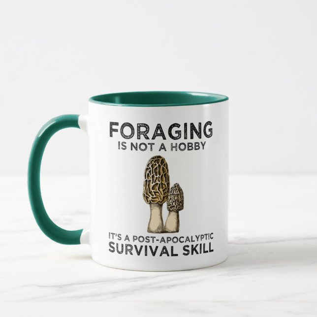 Foraging Is Not A Hobby Mushroom Hunter Forager Mug (Left)