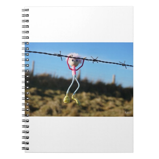 Force Fubby patser to Barbed wire. Notebook (Front)