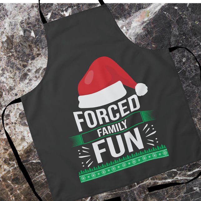 Forced Family Fun Christmas Humour Apron (Creator Uploaded)