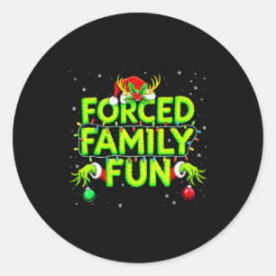 Forced Family Fun Christmas Shirts Matching Family Classic Round Sticker