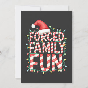 Forced Family Fun Funny Family Matching Outfit Invitation