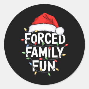 Forced Family Fun Men Women Kids Christmas Pyjamas Classic Round Sticker
