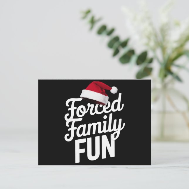 Forced Family Fun Party Reunion Sarcastic Xmas Holiday Postcard (Standing Front)