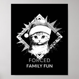 Forced Family Fun Poster