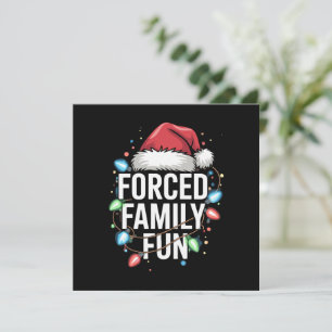 Forced Family Fun Sarcastic Christmas Funny Invitation