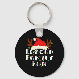 Forced Family Fun Tee Men Women Kids Christmas Paj Key Ring