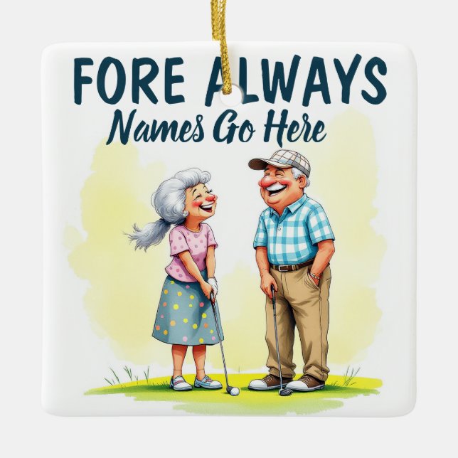 Fore Always Golf Couple Ceramic Ornament (Front)
