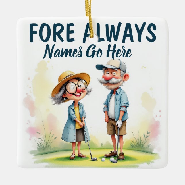 Fore Always Golf Couple Ceramic Ornament (Front)