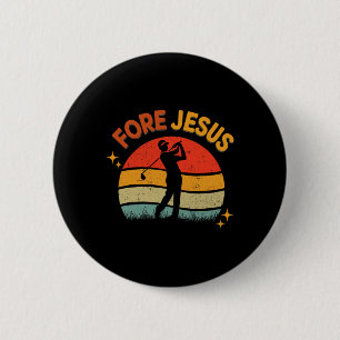 Fore Jesus Christian Golf Retro 70s Religious Golf 6 Cm Round Badge