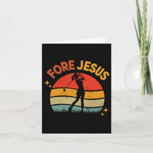 Fore Jesus Christian Golf Retro 70s Religious Golf Card