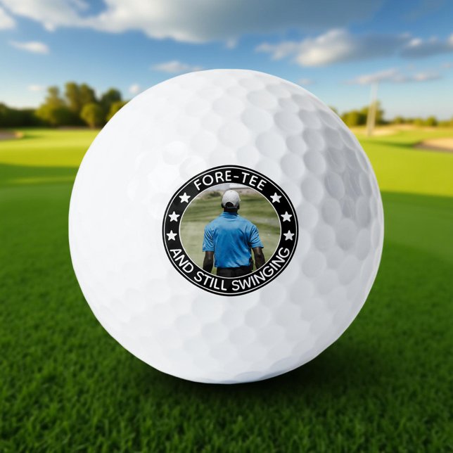 Fore-tee & Still Swinging 40th Birthday Photo Golf Balls (Creator Uploaded)