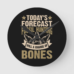 Forecast Fossil Hunting Will A Chance Of Bones Round Clock