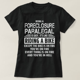 Foreclosure Paralegal T-Shirt