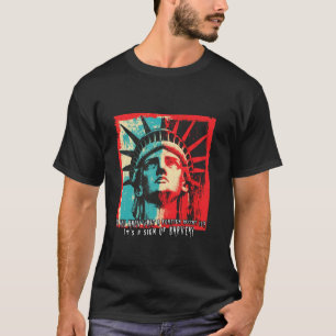 Foreign Accent Immigrant Bravery Quote T-Shirt