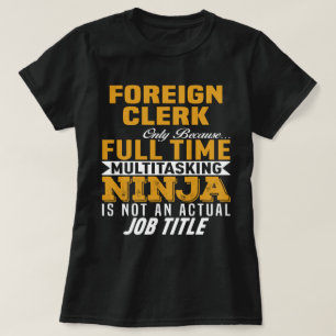 Foreign Clerk T-Shirt