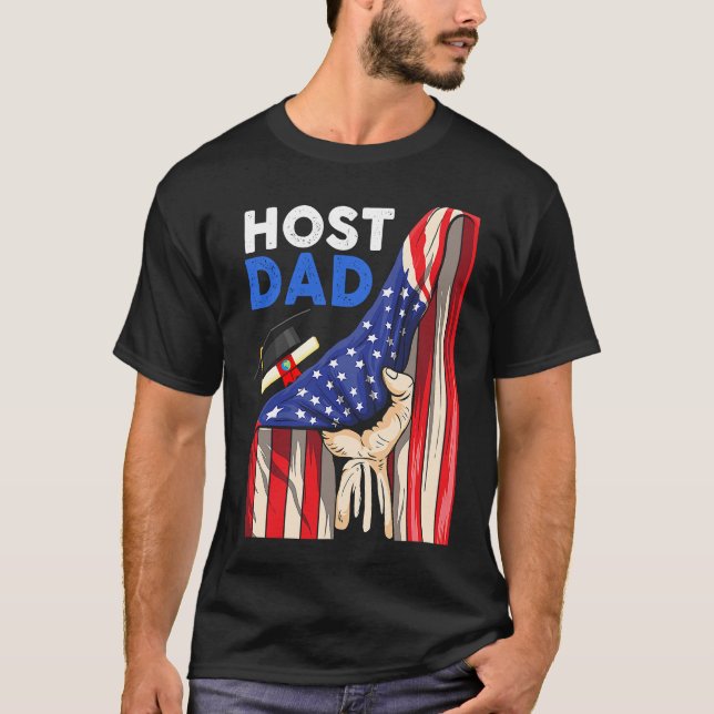 Foreign Host Family Dad Flag Hand Exchange Student T-Shirt (Front)
