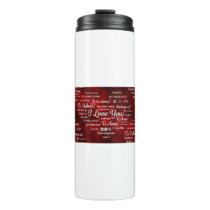 foreign I love you Thermal Tumbler