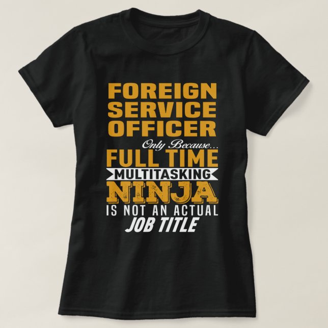 Foreign Service Officer T-Shirt (Design Front)