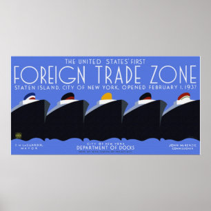 Foreign Trade Zone Poster