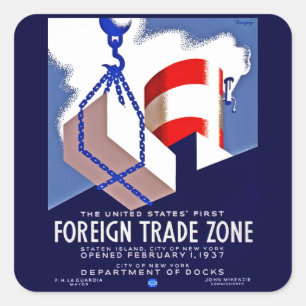 Foreign Trade Zone Square Sticker