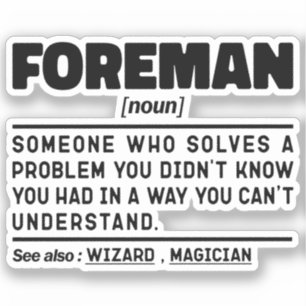 Foreman Noun Definition Professional Father Funny