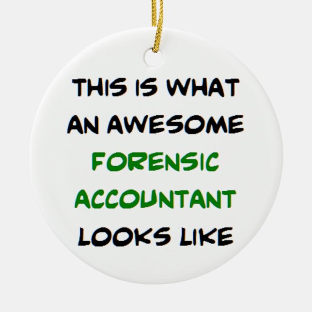 forensic accountant, awesome ceramic tree decoration (Front)