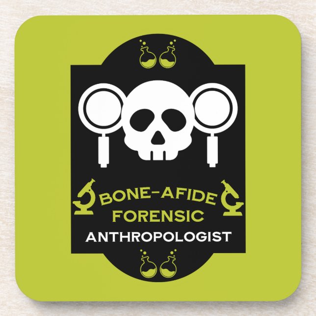 Forensic Anthropologist Coaster (Front)