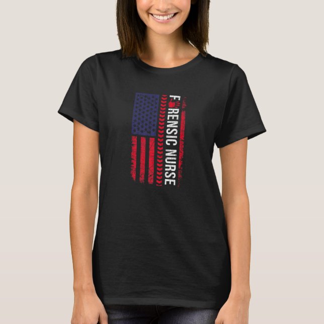 Forensic Nurse Flag Forensics Science Correctional T-Shirt (Front)