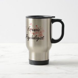 Forensic Psychologist Artistic Job Design with Hea Travel Mug