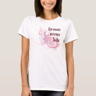 Forensic Science Babe T-Shirt