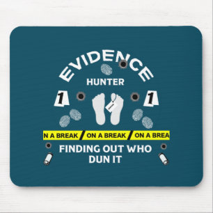 Forensic science criminalistics investigator mouse mat