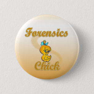 Forensics Chick  6 Cm Round Badge