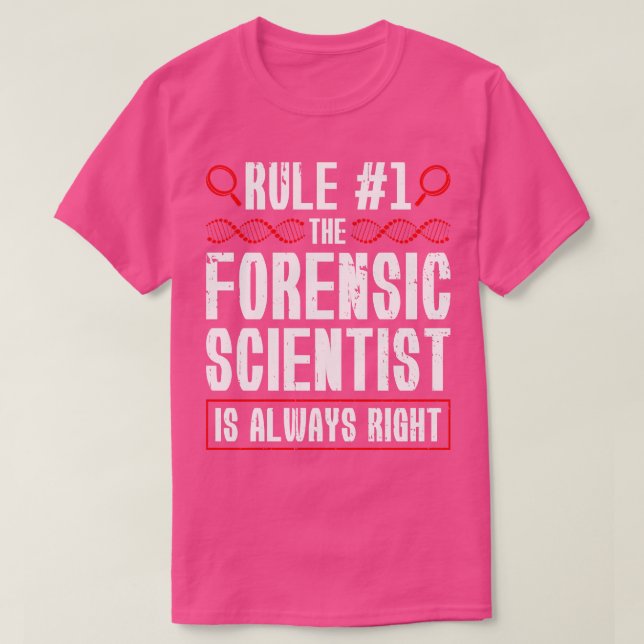 Forensics Science Student Funny Forensic Scientist T-Shirt (Design Front)