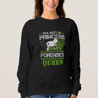 Forensics Science Teacher Crime Investigator Girl  Sweatshirt