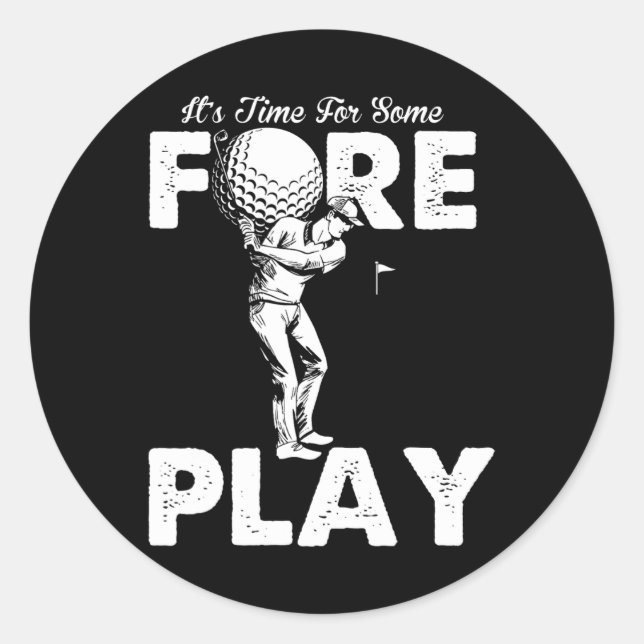 Foreplay Innuendo Funny Golf Adult Humour  Classic Round Sticker (Front)