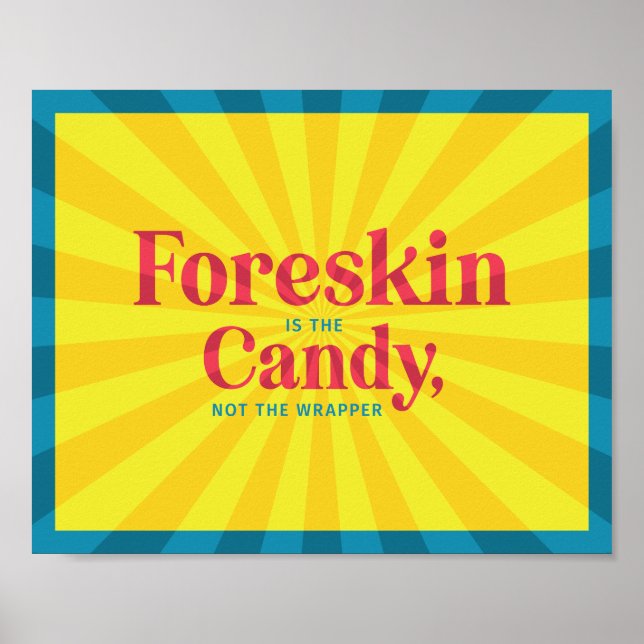 Foreskin Is The Candy — Poster (Front)