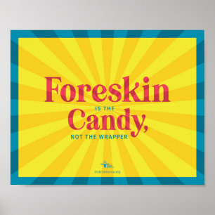 Foreskin Is The Candy — Poster