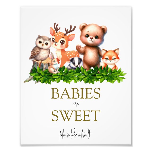 Forest animals baby Babies Are Sweet sign (Front)