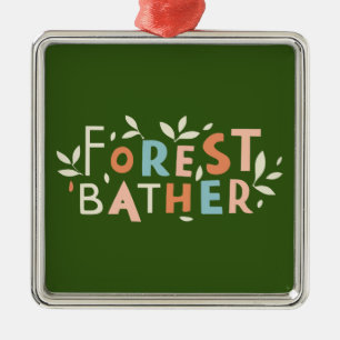 Forest Bather Custom Text Metal Tree Decoration