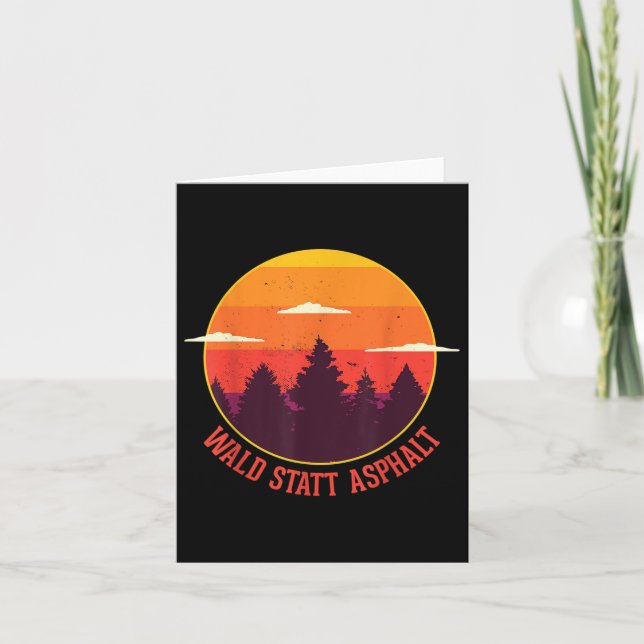 Forest Instead Of Asphalt Nature Mountains Forest  Card (Front)