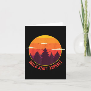 Forest Instead Of Asphalt Nature Mountains Forest Card