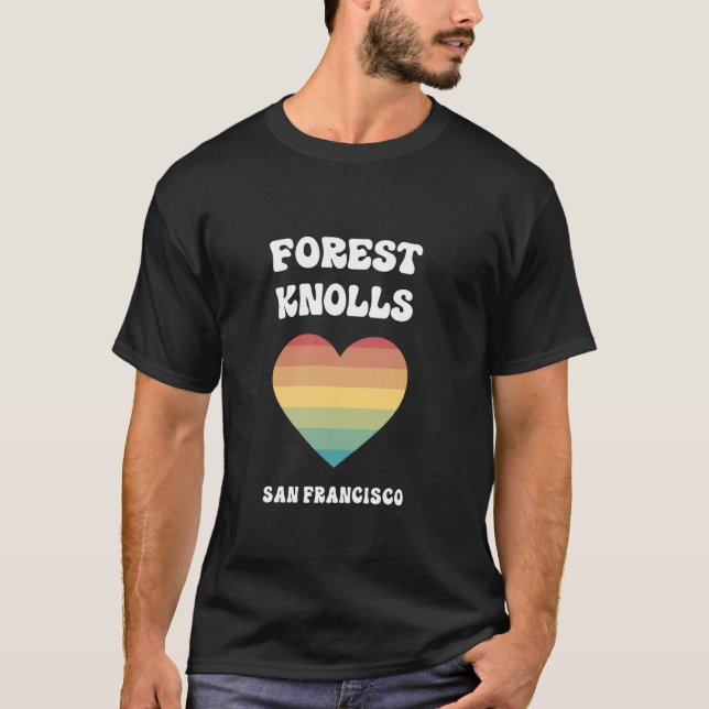 Forest Knolls San Francisco California LGBTQ Gay P T-Shirt (Front)