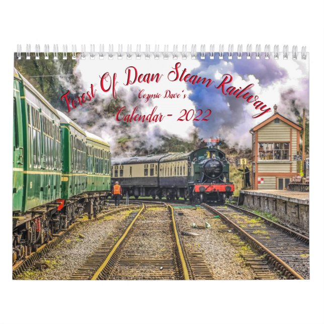 Forest Of Dean Steam Railway Calendar - 2022 (Cover)