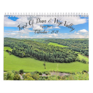 Forest Of Dean & Wye Valley Calendar - 2021