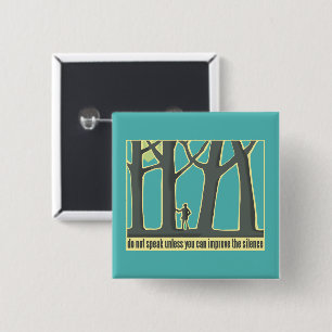 Forest Silence 15 Cm Square Badge