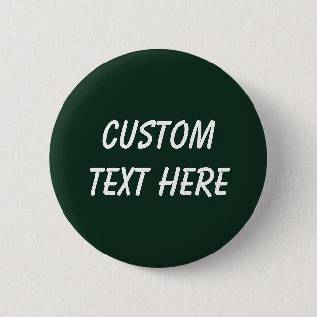 Forest solid plain dark green 6 cm round badge (Front)